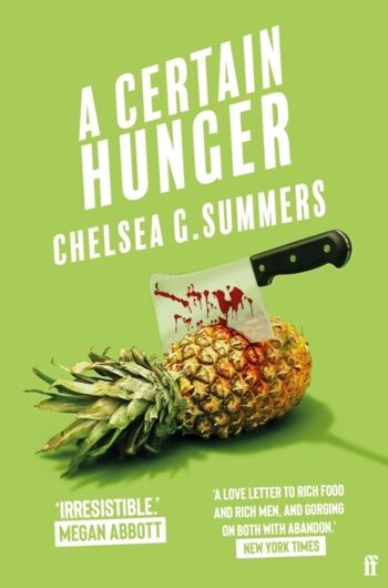 Une certaine faim de Chelsea G. Summers