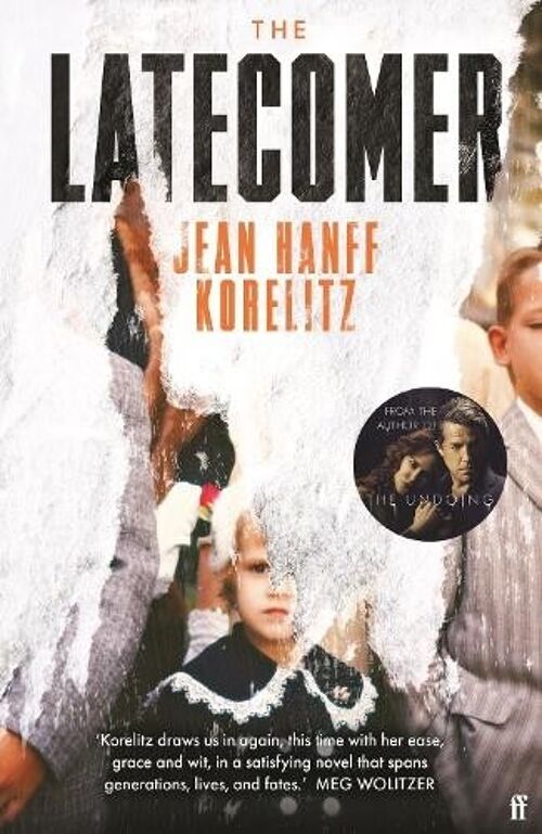 The Latecomer by Jean Hanff Korelitz