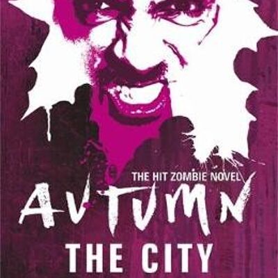 Autumn The City by David Moody