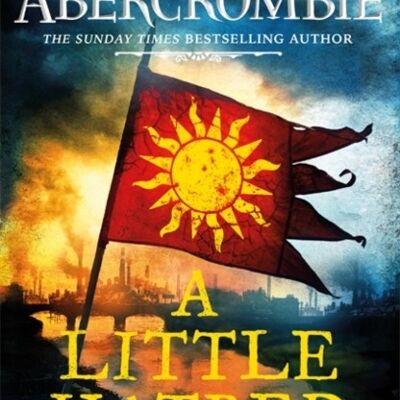 A Little Hatred by Joe Abercrombie