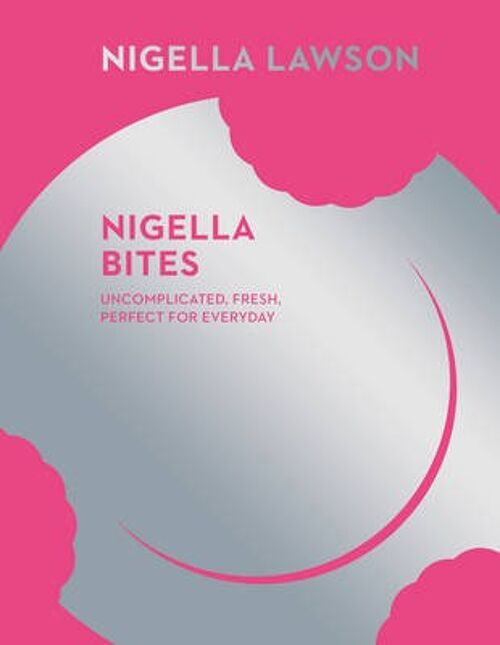 Nigella Bites Nigella Collection by Nigella Lawson