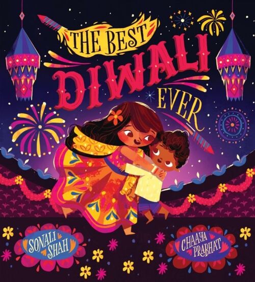 The Best Diwali Ever PB by Sonali Shah