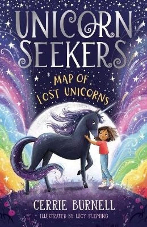 Unicorn Seekers The Map of Lost Unicorns by Cerrie Burnell