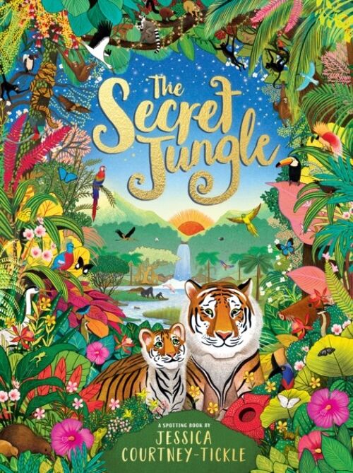 The Secret Jungle by Jessica CourtneyTickle