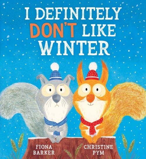 I Definitely Dont Like Winter by Fiona Barker