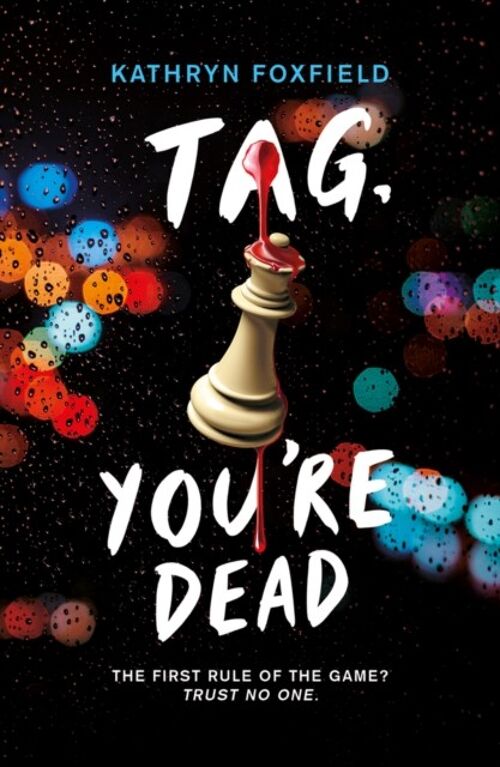 Tag Youre Dead by Kathryn Foxfield