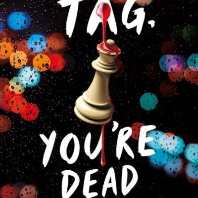 Tag Youre Dead by Kathryn Foxfield