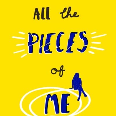 All the Pieces of Me by Libby ScottRebecca Westcott