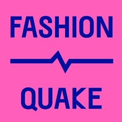 FashionQuake by Caroline Young