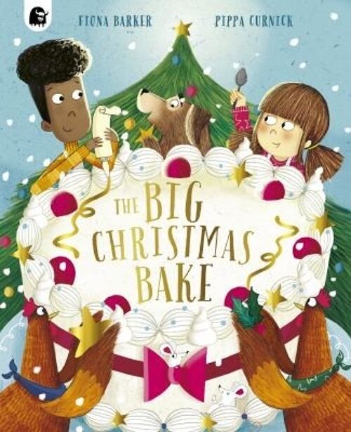 The BIG Christmas Bake by Fiona Barker