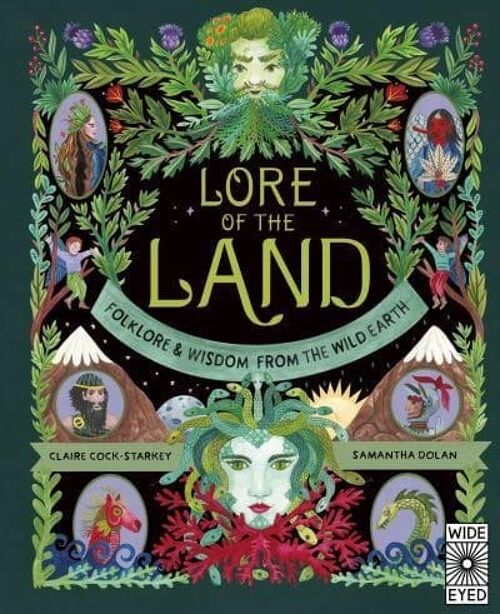 Lore of the Land Folklore  Wisdom from the Wild Earth by Claire CockStarkey