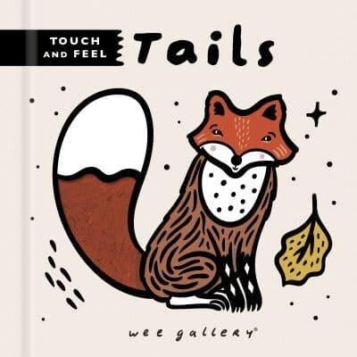 Wee Gallery Touch and Feel Tails by Surya Sajnani