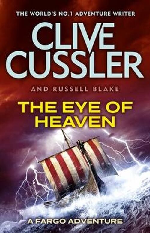 The Eye of Heaven by Clive CusslerRussell Blake