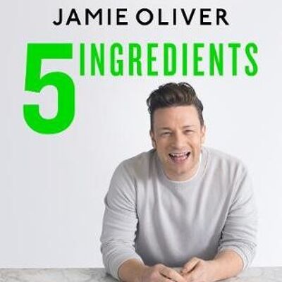 5 Ingredients  Quick  Easy FoodJamies most straightforward book by Jamie Oliver