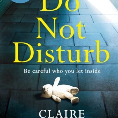 Do Not Disturb by Claire Douglas