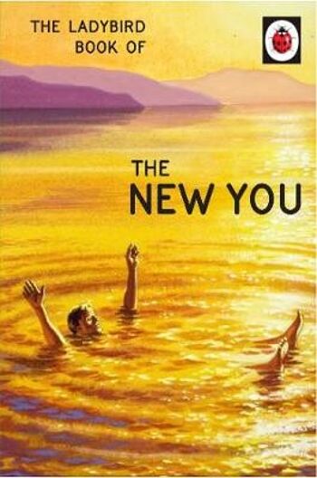 The Ladybird Book of The New You par Jason HazeleyJoel Morris