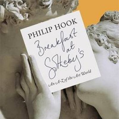 Breakfast at Sothebys by Philip Hook