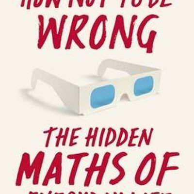 How Not to Be Wrong by Jordan Ellenberg