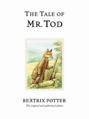 Le Conte de Mr Tod de Beatrix Potter