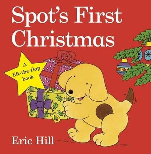 Spots First Christmas by Eric Hill