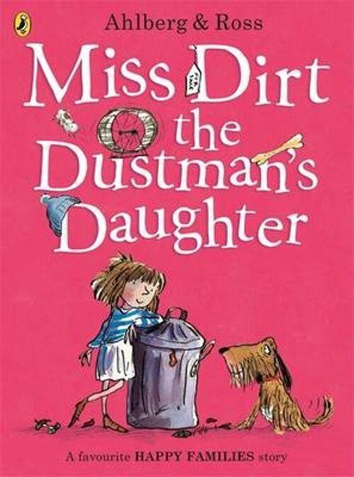Miss Dirt the Dustmans Daughter by Allan Ahlberg