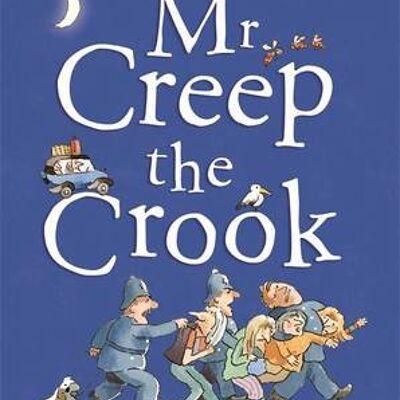 Mr Creep the Crook by Allan Ahlberg