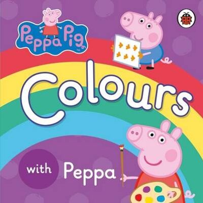 Peppa Pig Colours by Peppa Pig