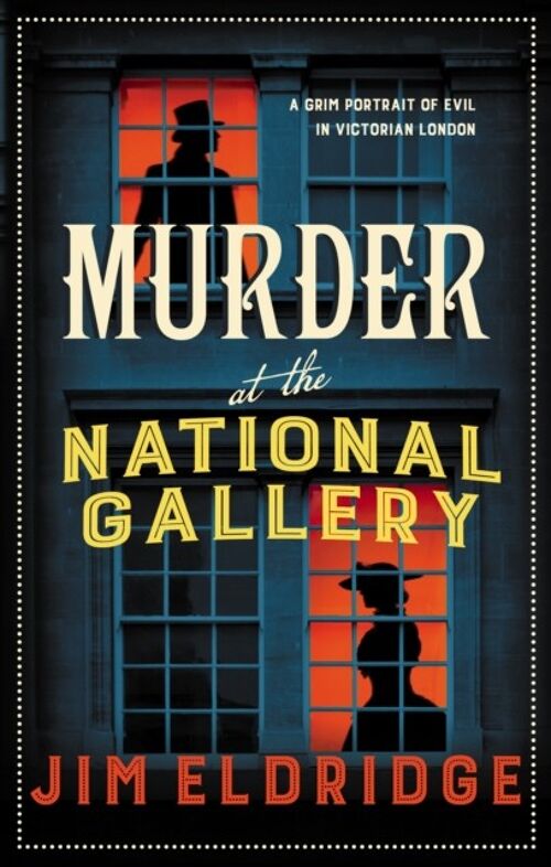 Murder at the National Gallery by Jim Author Eldridge