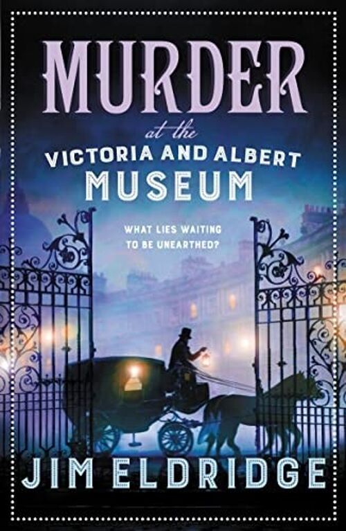 Murder at the Victoria and Albert Museum by Jim Author Eldridge