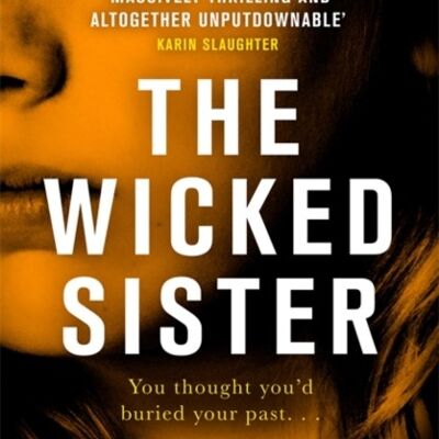 The Wicked Sister by Karen Dionne