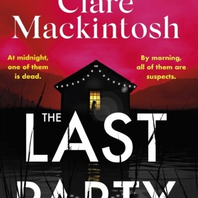 The Last Party by Clare Mackintosh