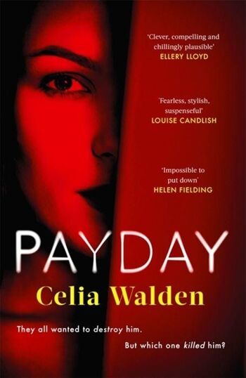 Jour de paie par Celia Walden