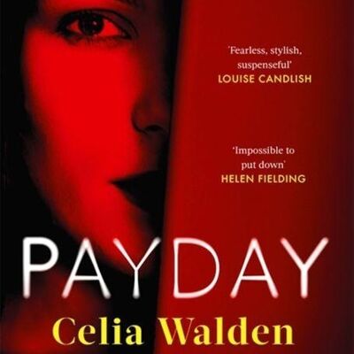 Payday by Celia Walden