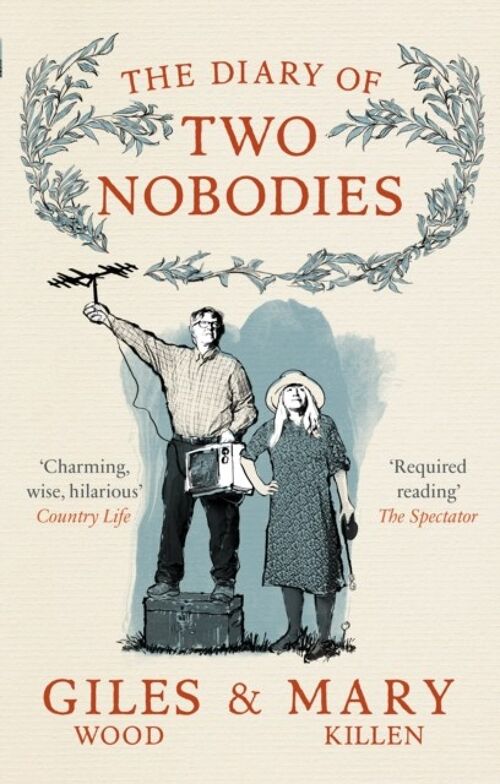 The Diary of Two Nobodies by Mary KillenGiles Wood
