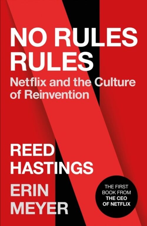 No Rules Rules by Reed HastingsErin Meyer