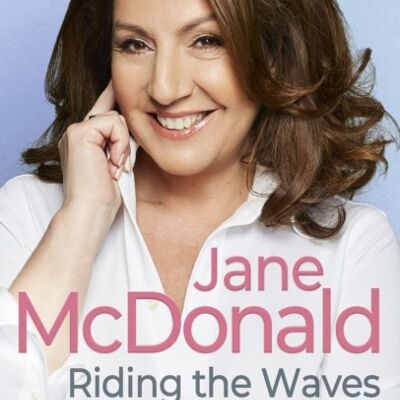 Riding the Waves by Jane McDonald