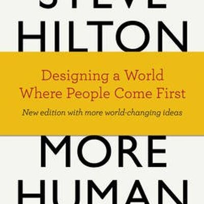 More Human by Steve HiltonJason BadeScott Bade