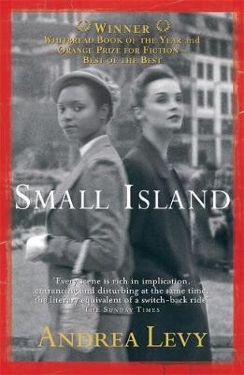 Small Island Winner of the best of the best Orange Prize by Andrea Levy