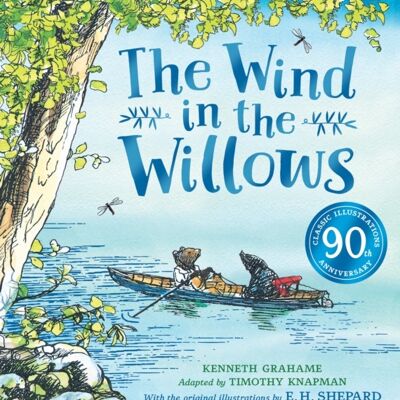 Wind in the Willows anniversary gift picture book by Timothy KnapmanKenneth Grahame