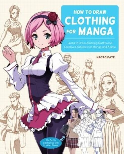 How to Draw Clothing for Manga by Naoto Date
