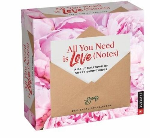 All You Need is Love Notes 2023 DaytoDay Calendar by John Tabis