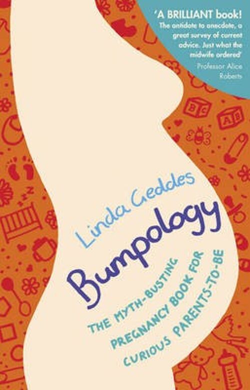 Bumpology by Linda Geddes