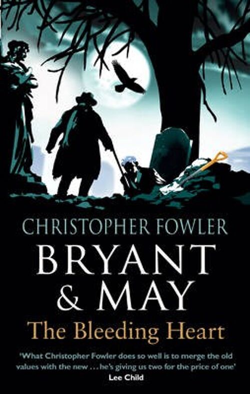 Bryant  May  The Bleeding Heart by Christopher Fowler