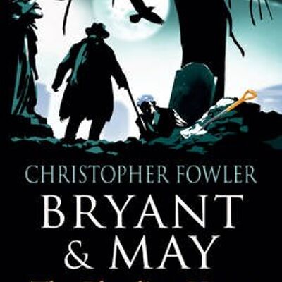 Bryant  May  The Bleeding Heart by Christopher Fowler