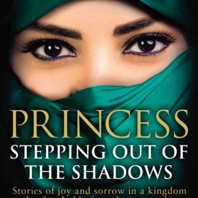 Princess Stepping Out Of The Shadows by Jean Sasson