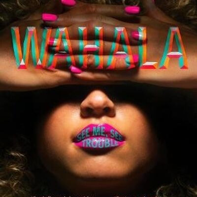 Wahala by Nikki May