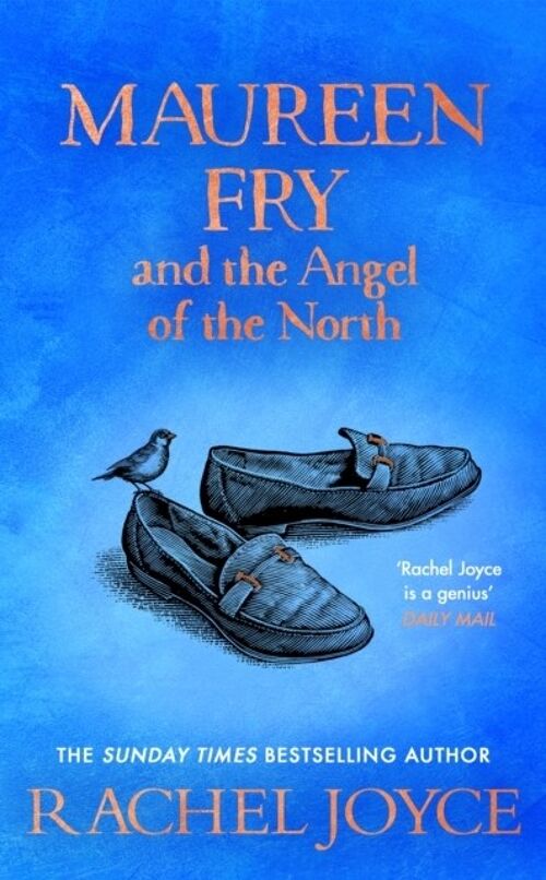 Maureen Fry and the Angel of the North by Rachel Joyce