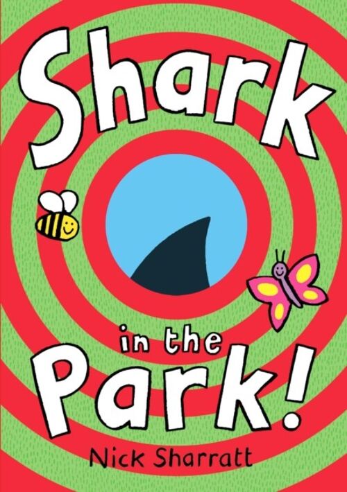 Shark In The Park by Nick Sharratt