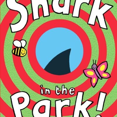 Shark In The Park by Nick Sharratt