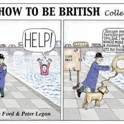The How to be British Collection by Martyn FordPeter Legon